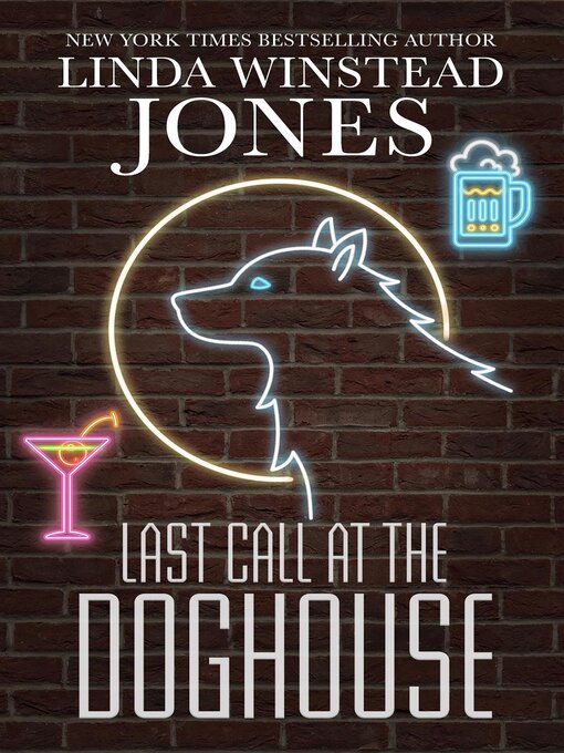 Title details for Last Call at the Doghouse by Linda Winstead Jones - Available